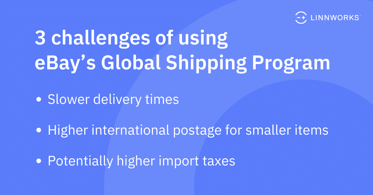3 challenges of using eBay's Global Shipping Program