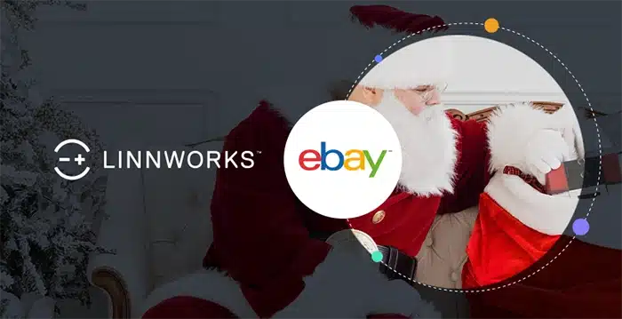 Get ready for the holiday retail season with Linnworks & eBay.