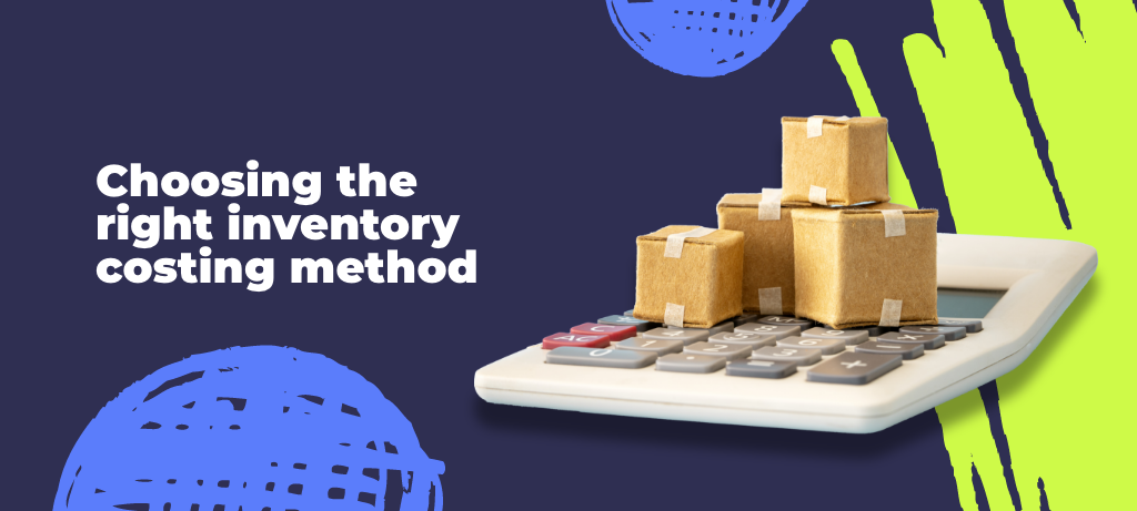 choosing the right inventory costing method