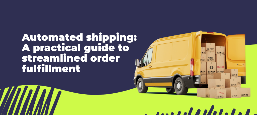 automated shipping guide
