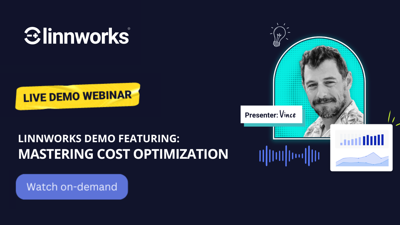 mastering cost optimization linnworks demo