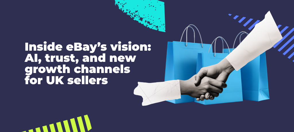 ebay new growth channels for UK sellers