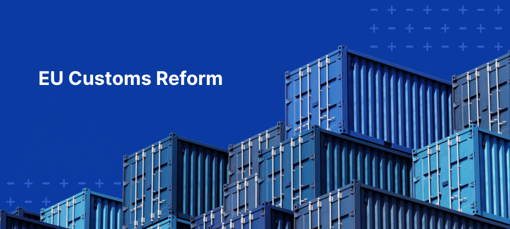 EU customs changes raise margin questions, not shipping ones.